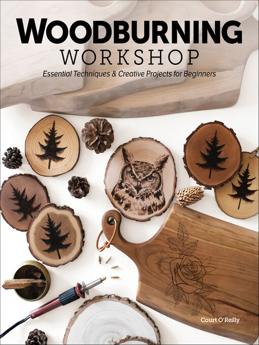 Title details for Woodburning Workshop by Court O'Reilly - Wait list